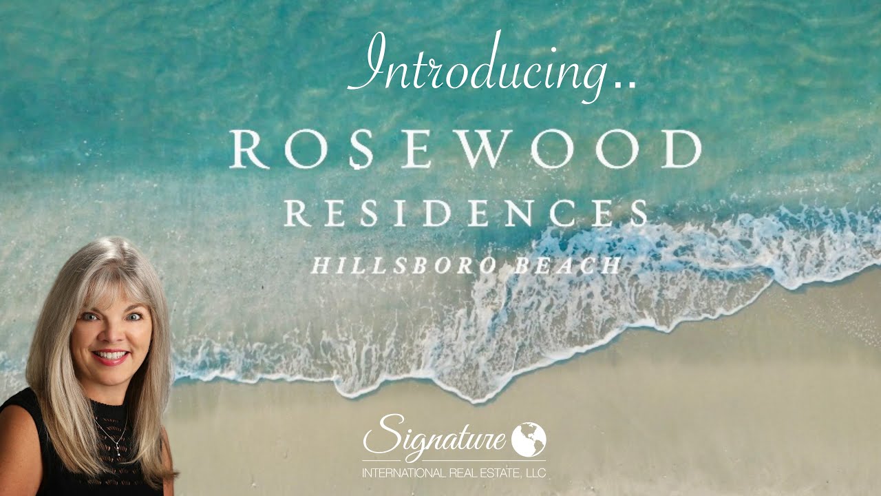 Rosewood Residences, The Epitome of Luxury, Hillsboro Beach, Florida Prices from $5.5 – $18 Million