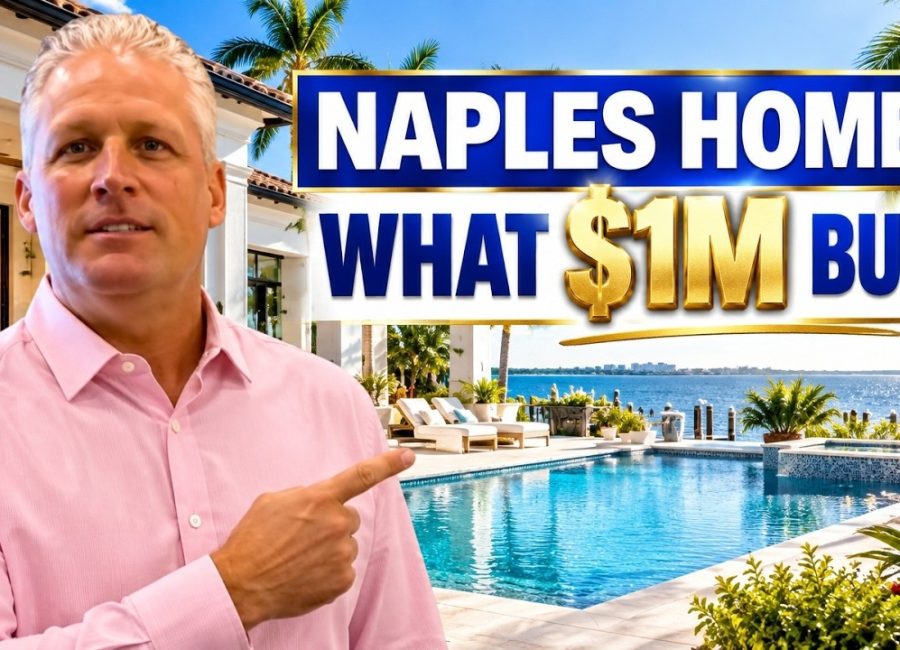 What Does Your Money Buy in Naples Florida? $575K to $26 Million